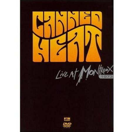 Canned Heat: Live At Montreux 1973 (Widescreen) (Still The Best 1973)