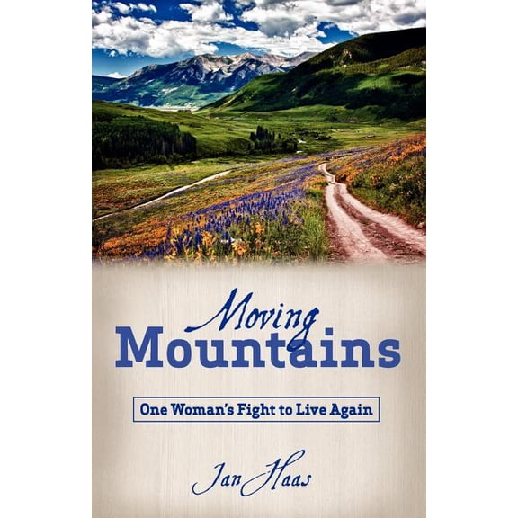 Moving Mountains (Paperback)