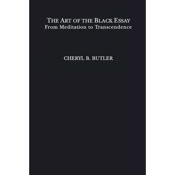 Studies in African American History and  The Art of the Black Essay, (Hardcover)