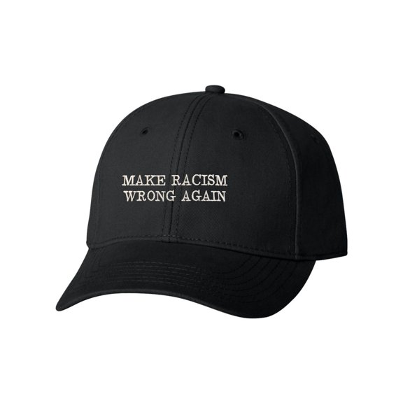 Adult Make Racism Wrong Again Embroidered Dad Hat Structured Cap