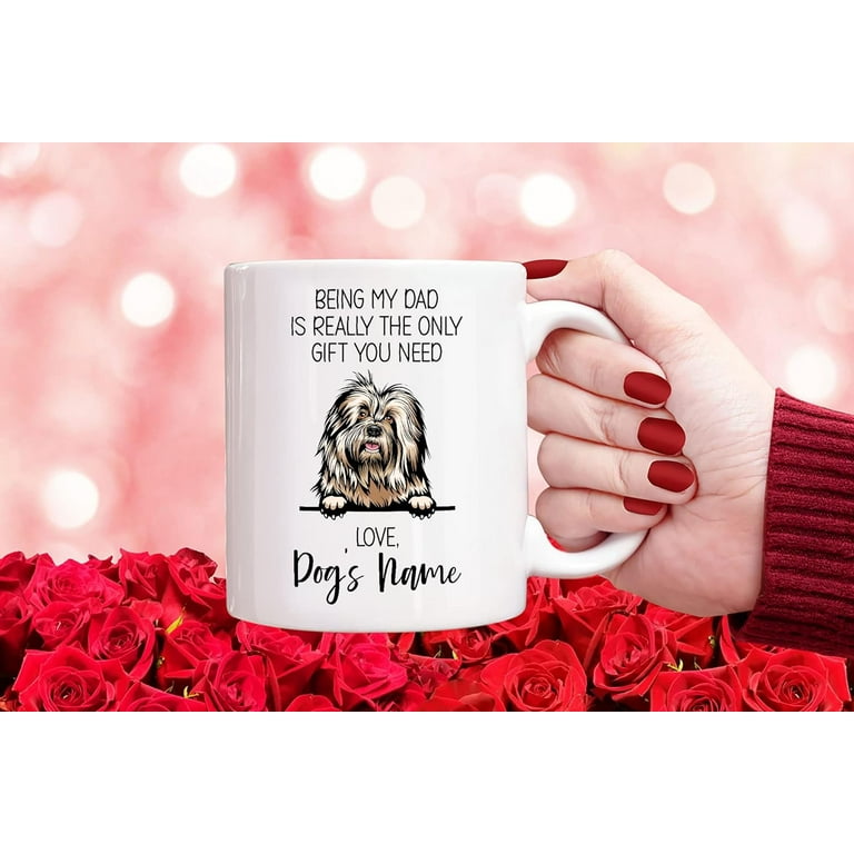 Personalized Old English Sheepdog Coffee Mug Custom Dog Name Customized Gifts For Dog Dad Father s Day Gifts For Dog Lovers Being My Dad is the Only Gift You Need Walmart