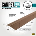 thumbnail image 3 of M-D Building Products 43373 2 In. X 72 In. Spice Aluminum Carpet Trim w/ Screw Nails, 3 of 11