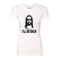 thumbnail image 2 of Wild Bobby Jesus: Ill Be Back Inspirational/Christian Women Slim Fit Junior Tee, White, X-Large, 2 of 5