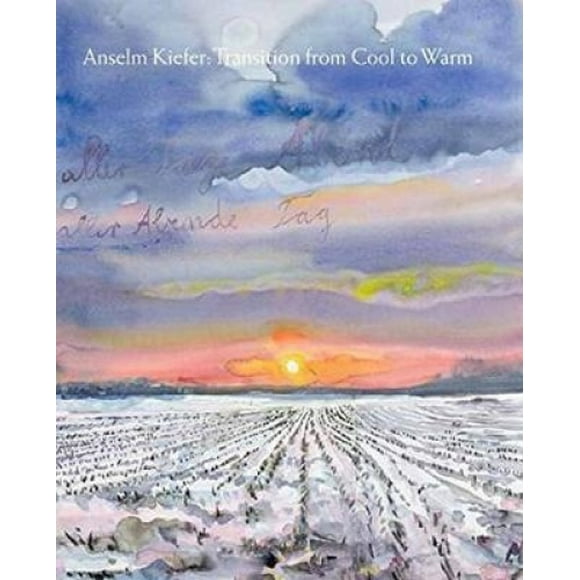 Anselm Kiefer: Transition from Cool to Warm