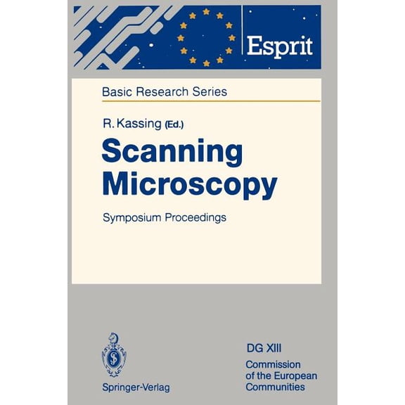 Esprit Basic Research Scanning Microscopy: Symposium Proceedings, (Paperback)
