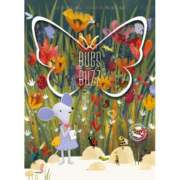 Animals in Need Bugs Buzz, Book 2, (Hardcover)