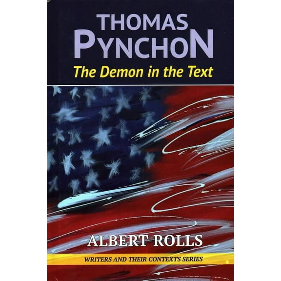 Thomas Pynchon : Demon in the Text (Hardcover)