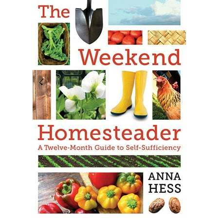 The Weekend Homesteader (Paperback)