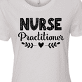 thumbnail image 4 of Inktastic Nurse Practitioner for Her Women's T-Shirt, 4 of 5