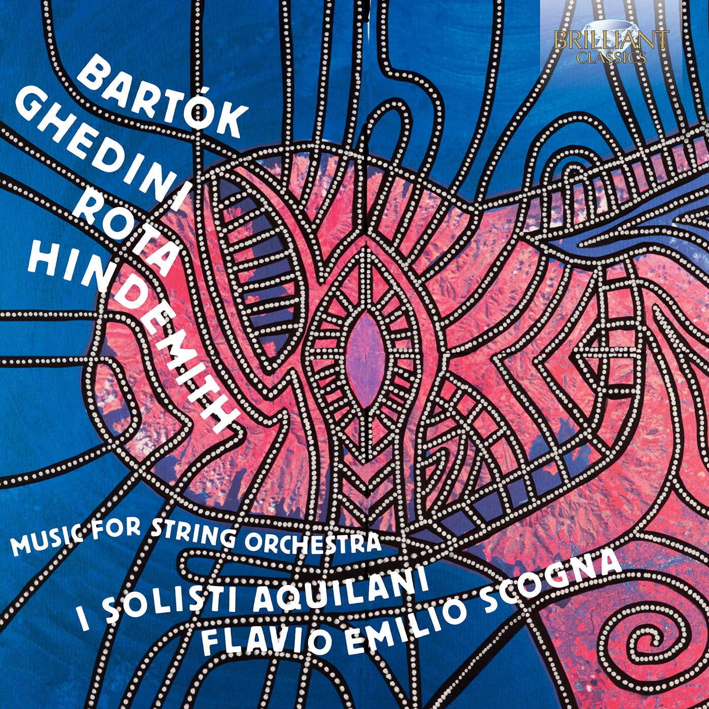 Bartok / Aquilani / Scogna - Bartok / Hindemith & Rota: Music for String - Music & Performance - CD