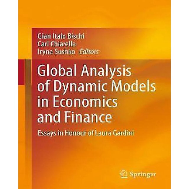 Analyse Globale des Modèles Dynamiques en Économie et Finance