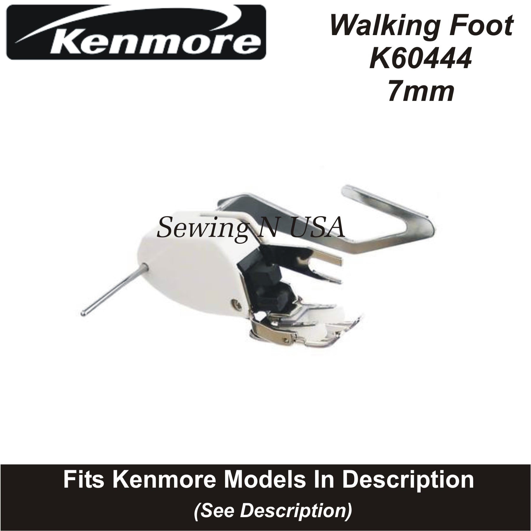 Walking Foot Kenmore Super High Even Feed 