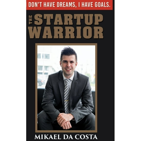 The Startup Warrior, (Hardcover)