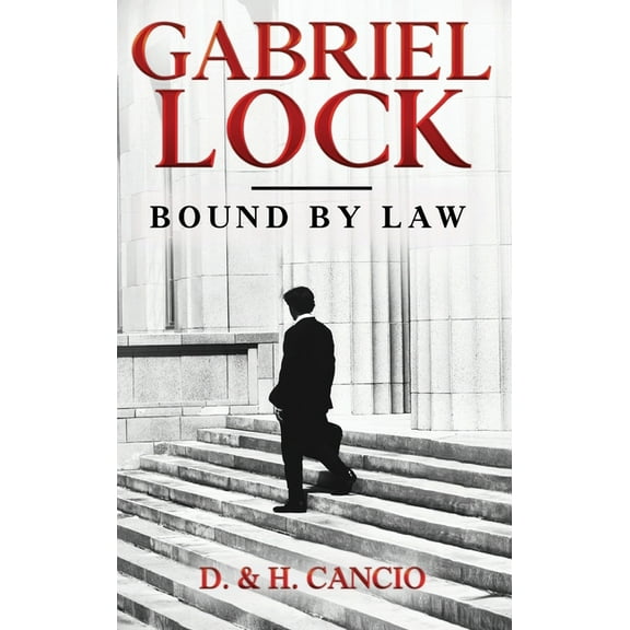 Gabriel Lock: Bound by Law, (Hardcover)