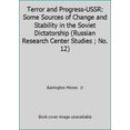 thumbnail image 1 of Pre-Owned Terror and Progress-USSR: Some Sources of Change and Stability in the Soviet Dictatorship (Russian Research Center Studies ; No. 12) (Hardcover) 0674874501 9780674874503, 1 of 1