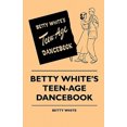 thumbnail image 1 of Betty White's Teen-Age Dancebook, 1 of 1