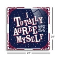 thumbnail image 3 of Totally Agree Myself Blue Red Scroll Dot 24 x 24 Glass Wall Hanging Sign, 3 of 4