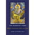 thumbnail image 1 of Le Visnu Bouddhiste: Transformation Religieuse, Politique et Culture, 1 of 1