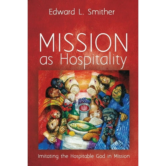 Mission as Hospitality (Paperback)