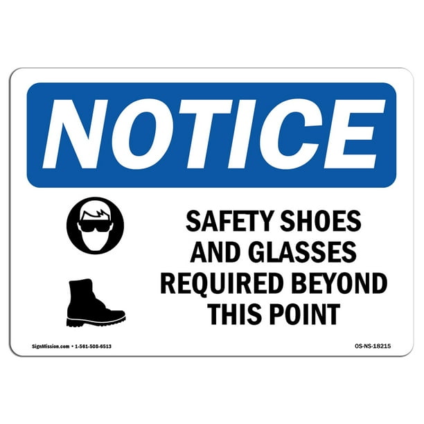 OSHA Notice Safety Shoes And Glasses Required Sign With Symbol