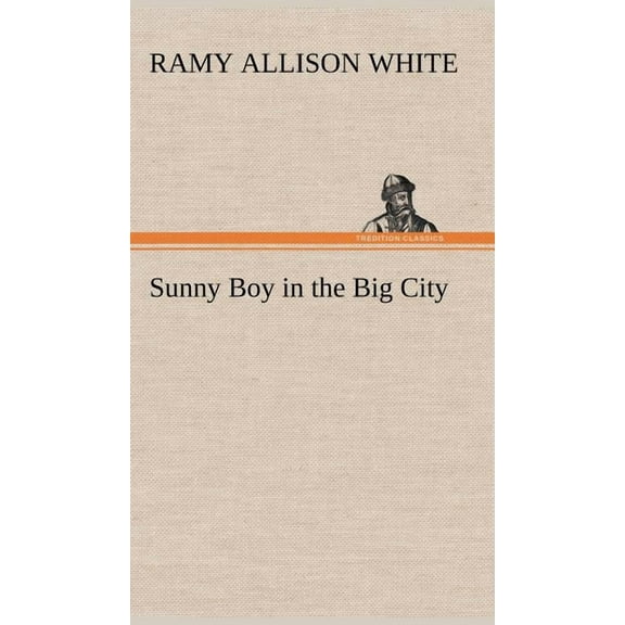 Sunny Boy in the Big City (Hardcover)