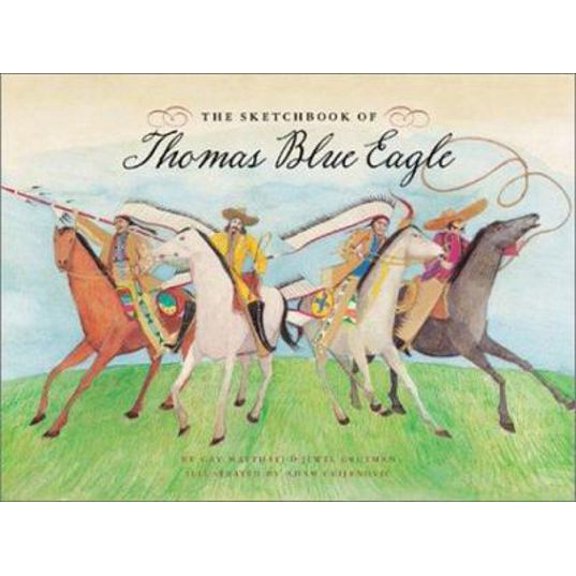 Pre-Owned The Sketchbook of Thomas Blue Eagle (Hardcover) 0811829081 9780811829083