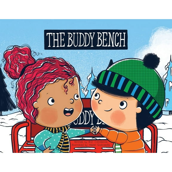 The Buddy Bench, (Hardcover)
