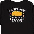 thumbnail image 4 of Inktastic I'm Just Here for the Tacos Cinco De Mayo Boys or Girls Long Sleeve Toddler T-Shirt, 4 of 5