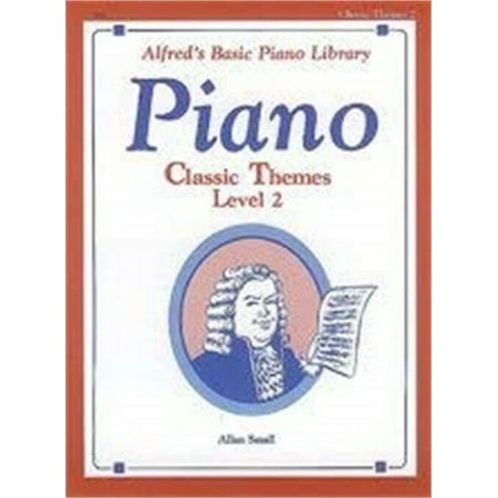 Alfred's Basic Piano Course: Classic Themes Book 2