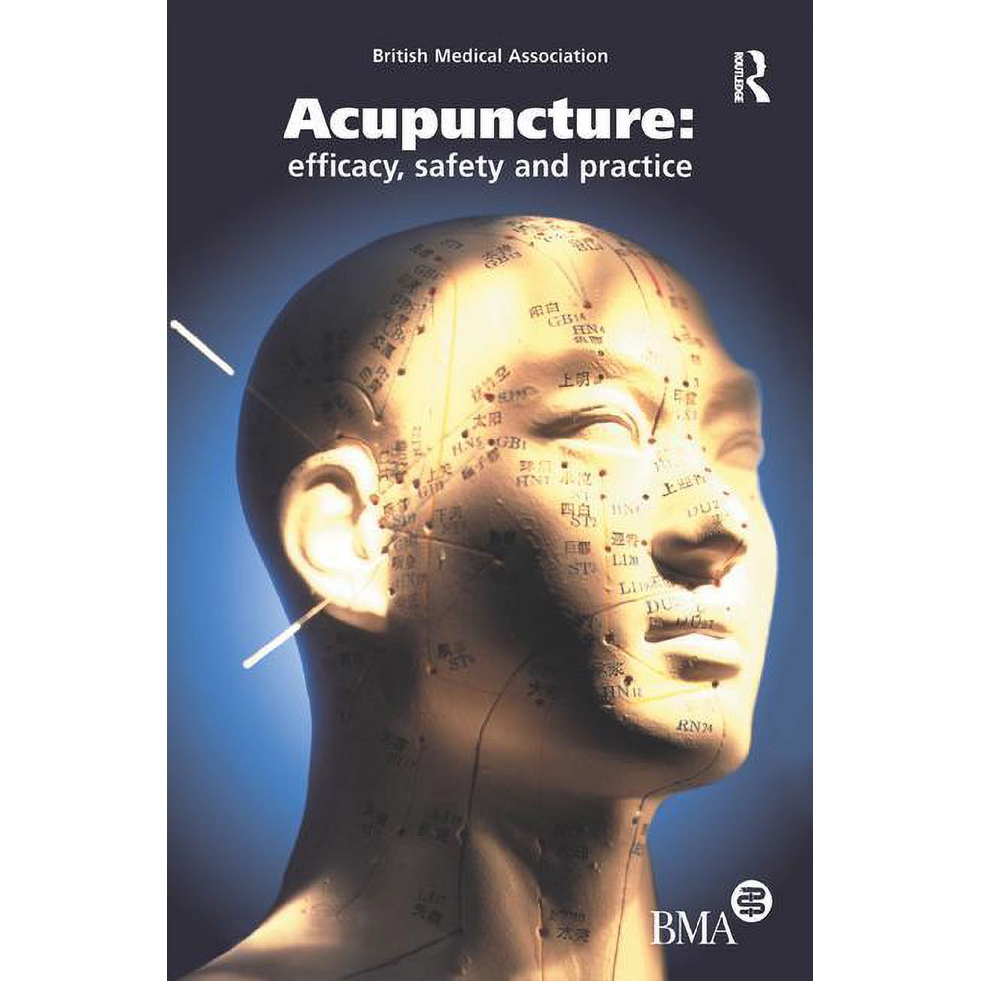 Acupuncture: Efficacy, Safety and Practice, (Hardcover)