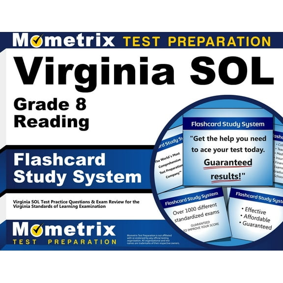 Virginia Sol Grade 8 Reading Flashcard Study System : Virginia Sol Test Practice Questions & Exam Review for the Virginia Standards of Learning Examination (Cards)