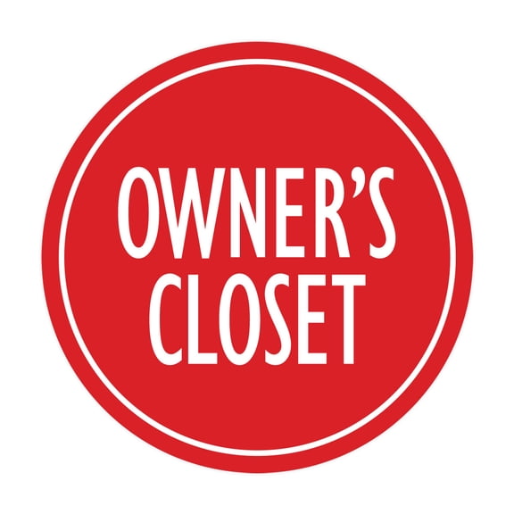 Signs ByLITA Circle Owner's Closet Sign (Red) - Large