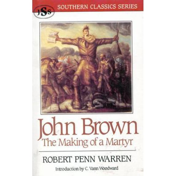 Pre-Owned John Brown: The Making of a Martyr (Paperback) 1879941198 9781879941199