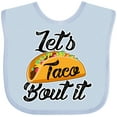 thumbnail image 3 of Inktastic Lets Taco Bout It Boys or Girls Baby Bib, 3 of 4