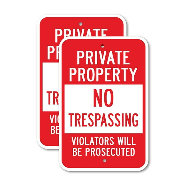 (2 Pack) Private Property No Trespassing Violators Will Be Prosecuted 2 | 12" X 18" Heavy-Gauge Aluminum Sign | Rust Free Aluminum, Weather Resistant, Waterproof, Fade Resistant, 2