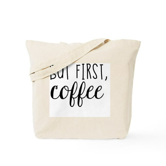 CafePress - Coffee First Tote Bag - Unisex Canvas Tote Bag, Beige, 1-Piece