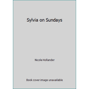 Sylvia on Sundays [Paperback - Used]