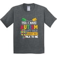 thumbnail image 3 of Inktastic Yes I Have Autism Don't About Me Talk to Me Youth T-Shirt, 3 of 5