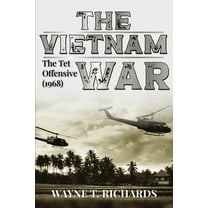 The Vietnam War: The TET Offensive (1968), (Paperback)