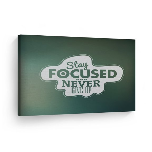 Smile Art Design Stay Focused And Never Give Up Quote Canvas Print Motivational Wall Art Saying Home Decor Artwork Bedroom Living Room Ready to Hang Made in the USA - 8x12