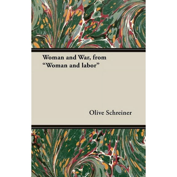 Woman and War, from Woman and Labor, (Paperback)