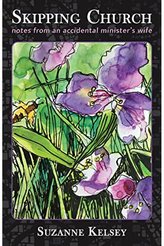 Pre-Owned Skipping Church: Notes from an Accidental Minister's Wife (Paperback) 1956056076 9781956056075