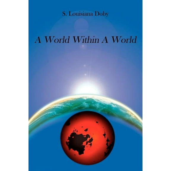 World Within a World
