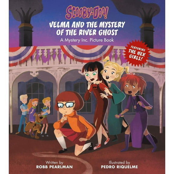 Scooby-Doo: Velma and the Mystery of the River Ghost: A Mystery Inc. Picture Book (Hardcover)