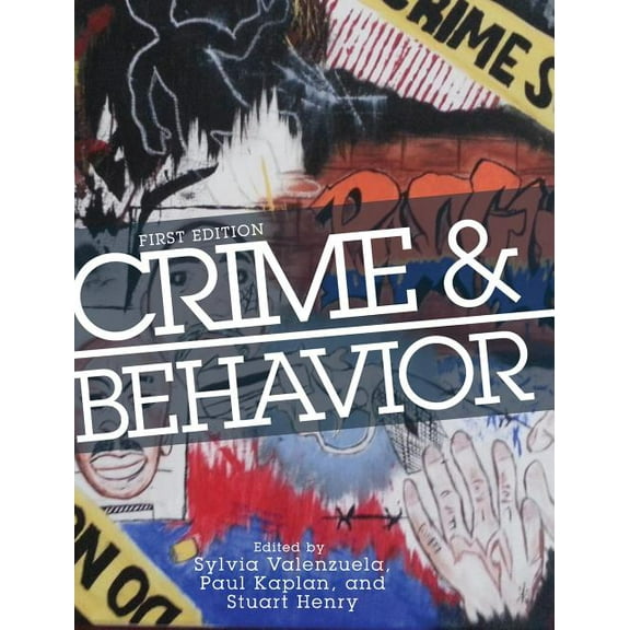 Crime and Behavior, (Hardcover)