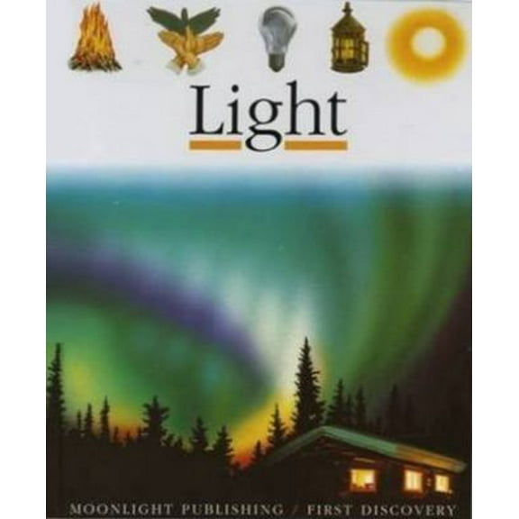 Pre-Owned Light (First Discovery Books) (Hardcover) 0590483277 9780590483278