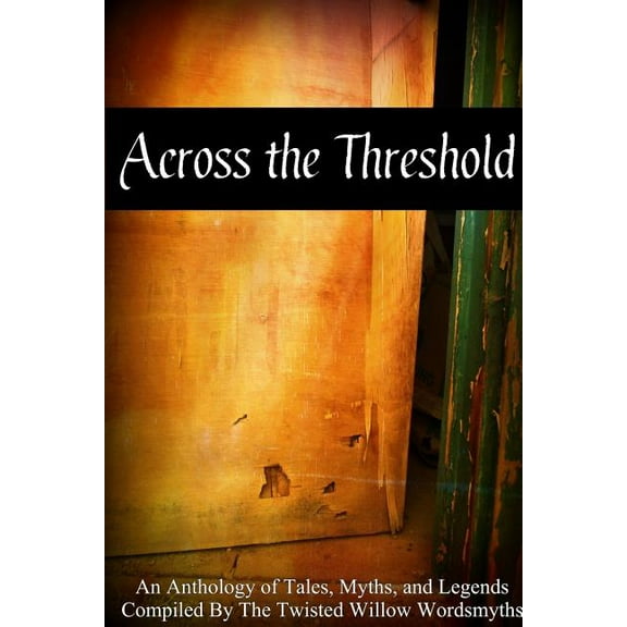 Across the Threshold, (Paperback)