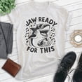 thumbnail image 2 of Jaw Ready For This Shark T-shirt, Unisex Women's Men's Shark Pun Great White Week Summer Saying Beach, Heather Ash, X-Large, 2 of 6