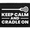 Keep Calm and Cradle On, variant on Lacrosse - It's Like Hockey But with Balls - Removable Patch