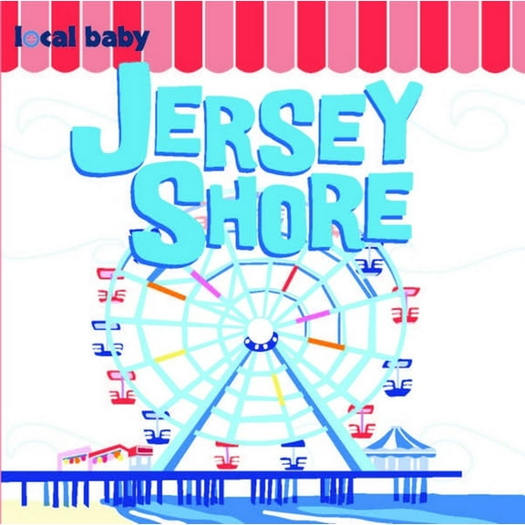 Local Baby Local Baby Jersey Shore, Book 8, (Board Book)